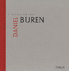 Couverture du livre « L'atelier de Daniel Buren » de Marion Chanson aux éditions Thalia