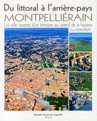 Couverture du livre « Prendre de la hauteur sur Montpellier et son agglomération » de Patrice Blot aux éditions Nouvelles Presses Du Languedoc