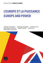 Couverture du livre « L'Europe et la puissance » de Heisbourg F/Vike-Fre aux éditions Adpf