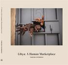 Couverture du livre « Libye : plaque tournante du trafic humain » de Narciso Contreras aux éditions Skira Paris