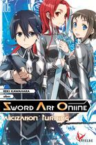 Couverture du livre « Sword Art Online Tome 6 : alicization turning » de Reki Kawahara et Abec aux éditions Ofelbe