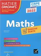 Couverture du livre « Mathematiques - crpe 2022 - epreuve ecrite d'admissibilite » de Charnay/Mante aux éditions Hatier