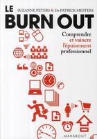 Couverture du livre « Le burn out » de Mesters-P+ Peters-S aux éditions Marabout