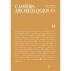 Couverture du livre « Cahiers Archéologiques n.41 » de Cahiers Archeologiques aux éditions Picard