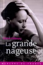 Couverture du livre « La grande nageuse » de Olivier Frebourg aux éditions Mercure De France