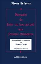 Couverture du livre « Nécessité de faire un bon accueil aux femmes étrangères » de Flora Tristan aux éditions L'harmattan