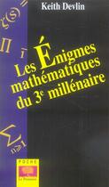 Couverture du livre « Les énigmes mathématiques du troisième millénaire » de Keith Devlin aux éditions Le Pommier