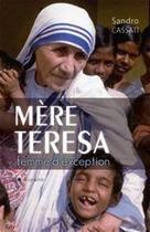 Couverture du livre « Mère Teresa » de Sandro Cassati aux éditions City Editions