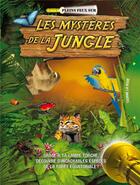 Couverture du livre « Les mystères de la jungle » de Michael Bright aux éditions Millepages
