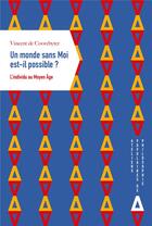 Couverture du livre « Un monde sans moi est-il possible ? » de Vincent De Coorebyter aux éditions Apogee