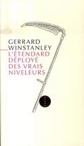 Couverture du livre « L'étendard déployé des vrais niveleurs » de Gerrard Winstanley aux éditions Allia