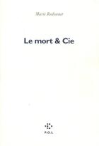 Couverture du livre « La mort & Cie » de Marie Redonnet aux éditions P.o.l