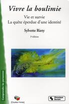 Couverture du livre « Vivre la boulimie » de Sylvette Riety aux éditions Chronique Sociale