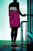 Couverture du livre « Jusqu'a ce que ta mort nous sépare » de Amanda Reynolds aux éditions Fayard/mazarine