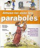Couverture du livre « Amuse-toi avec les paraboles » de Garcia aux éditions Novalis