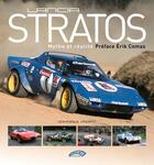 Couverture du livre « Lancia stratos » de Dominique Vincent et Erick Comas aux éditions Autodrome