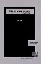 Couverture du livre « Film culture (1955-1996) - index » de Coffinier/Gresard aux éditions Paris Experimental