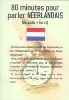 Couverture du livre « 80 minutes pour parler néerlandais » de Vasseur aux éditions Jean-pierre Vasseur