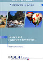 Couverture du livre « Tourism and sustainable development - the french experience n 20 » de  aux éditions Atout France