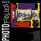 Couverture du livre « Photo folies 2013 » de  aux éditions Au Fil Du Temps