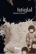 Couverture du livre « Istiqlal » de Tamara Al Saadi aux éditions Koine