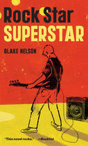 Couverture du livre « Rock Star Superstar » de Nelson Blake aux éditions Penguin Group Us