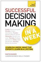 Couverture du livre « Successful Decision Making in a Week: Teach Yourself Ebook Epub » de Manser Martin aux éditions Hodder Education Digital