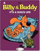 Couverture du livre « Billy & Buddy t.4 : it's a dog's life » de Jean Roba aux éditions Cinebook