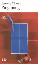 Couverture du livre « Ping-pong » de Jerome Charyn aux éditions Folio