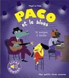 Couverture du livre « Paco et le Blues : 16 musiques à écouter » de Magali Le Huche aux éditions Gallimard-jeunesse