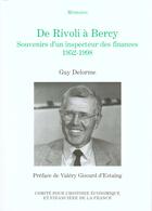 Couverture du livre « De Rivoli à Bercy ; souvenirs d'un inspecteur des finances, 1952-1998 » de Guy Delorme aux éditions Igpde