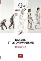 Couverture du livre « Darwin et le darwinisme (5e édition) » de Patrick Tort aux éditions Presses Universitaires De France