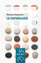 Couverture du livre « La sophrologie » de Richard Esposito aux éditions Que Sais-je ?