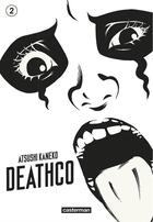 Couverture du livre « Deathco Tome 2 » de Atsushi Kaneko aux éditions Casterman