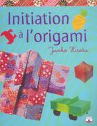 Couverture du livre « Initiation a l'origami » de Junko Hirota aux éditions Fleurus