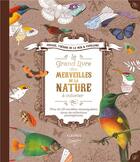 Couverture du livre « Le grand livre des merveilles de la nature à colorier » de  aux éditions Fleurus