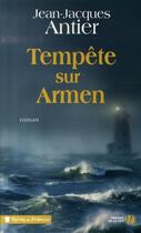 Couverture du livre « Tempete sur armen » de Jean-Jacques Antier aux éditions Presses De La Cite