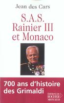 Couverture du livre « Sas rainier iii et monaco » de Jean Des Cars aux éditions Rocher