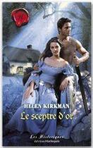 Couverture du livre « Le sceptre d'or » de Helen Kirkman aux éditions Harlequin