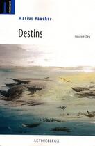 Couverture du livre « Destins » de Marius Vaucher aux éditions Lethielleux