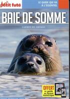 Couverture du livre « GUIDE PETIT FUTE ; CARNETS DE VOYAGE : Baie de Somme (édition 2021) » de Collectif Petit Fute aux éditions Le Petit Fute