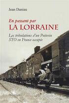 Couverture du livre « En passant par la Lorraine » de Jean Daniau aux éditions Amalthee