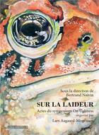 Couverture du livre « Sur la laideur » de Bertrand Naivin et Collectif aux éditions Complicites