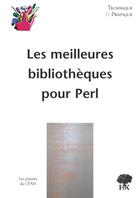 Couverture du livre « Les meilleures bibliothèques pour perl » de Stephane Tougard aux éditions H & K