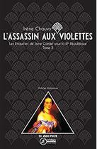 Couverture du livre « L'assassin aux violettes » de Irene Chauvy aux éditions Ex Aequo