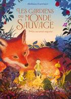 Couverture du livre « Les gardiens du monde sauvage Tome 2 : Un nouvel espoir » de Melissa Harrison et Cecile Bidault aux éditions Milan