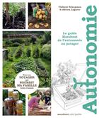 Couverture du livre « Le guide Marabout de l'autonomie au potager » de Thibaut Schepman et Adrien Lagnier aux éditions Marabout