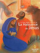 Couverture du livre « La très belle histoire de la naissance de Jésus » de Martina Peluso aux éditions Salvator