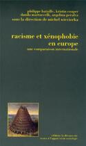 Couverture du livre « Racisme et xénophobie en Europe ; une comparaison internationale » de Michel Wieviorka aux éditions La Decouverte