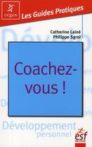 Couverture du livre « Coachez-vous ! » de Roy/Sgroi aux éditions Esf Prisma